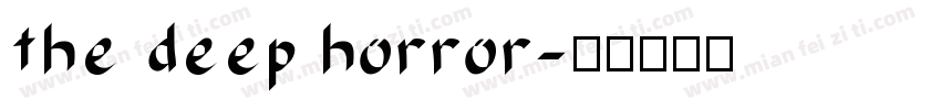 the deep horror字体转换
